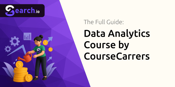 Data Analytics Course by CourseCarrers: The Full Guide