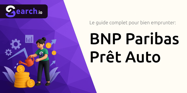 BNP Paribas Prêt Auto: Le guide complet pour bien emprunter