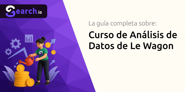 Curso de Análisis de Datos de Le Wagon: La Guía Completa