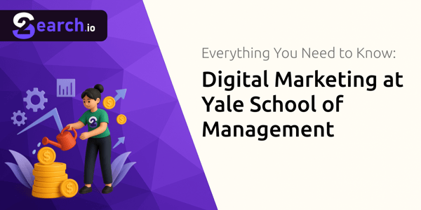 Yale Online Marketing Course: The Full Guide to Digital Marketing from Yale School of Management